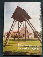 Fl&auml;msl&auml;tt genom ett halvt sekel 1939-89