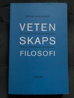 Vetenskapsfilosofi : en bok om vetenskapen och den vetenskapande m&auml;nniskan