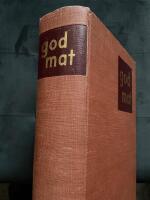 God Mat : Matlagning, bakning, konservering och f&ouml;do&auml;mnesl&auml;ra