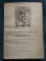 Storhetstidens gryning : gestalter och h&auml;ndelser
