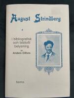 August Strindberg i bibliografisk och bibliofil belysning
