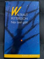 N&auml;r &aring;ret g&aring;tt : roman