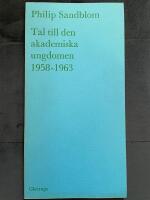 Tal till den akademiska ungdomen 1958-1963