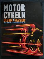 Motorcykeln : design passion