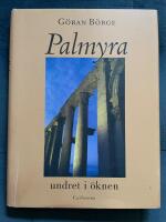 Palmyra : undret i &ouml;knen