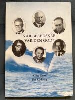 V&aring;r beredskap - var den god? : marin beredskap tiden 1938-1990