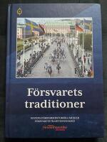 F&ouml;rsvarets traditioner. 