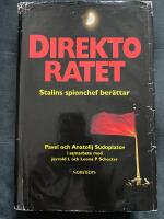 Direktoratet : Stalins spionchef ber&auml;ttar