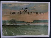 F7 Gripenflottiljen: En ber&auml;ttelse om S&aring;ten&auml;s: Herrg&aring;rden som blev flygflottilj