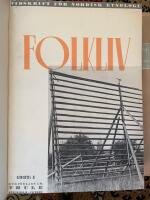Folk-Liv 1937-1945 : Acta Ethnologica et folkloristica Europaea - Tidskrift f&ouml;r europeisk folklivsforskning 