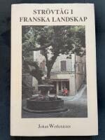 Str&ouml;vt&aring;g i franska landskap