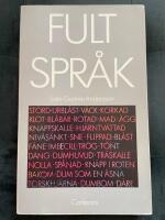 Fult spr&aring;k : svordomar, dialekter och annat ont