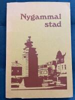 Nygammal stad. Falk&ouml;ping 2 x 350 &aring;r. En jubileumsbok