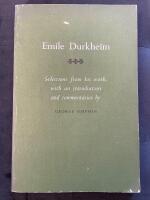 Emile Durkheim Selections from his work.
