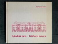 Ostindiska huset - G&ouml;teborgs museum