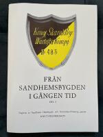 Fr&aring;n Sandhemsbygden i g&aring;ngen tid. Del 2