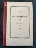  Drag ur Carl Johan Lindbergs lif upptecknade af honom sj&auml;lf.
