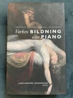 Varken bildning eller piano : vantrivs borgerligheten i kulturen?