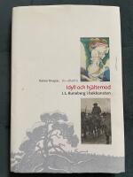 Idyll och hj&auml;ltemod : J. L. Runeberg i bokkonsten