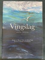 Vingslag : oh&ouml;rda - oerh&ouml;rda