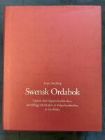 Swensk Ordabok : Utgiven efter Uppsala-handskriften, med till&auml;gg och r&auml;ttelser ur &ouml;vriga handskrifter