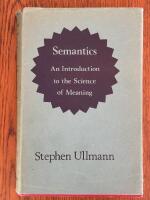 Semantics - An Introduction to the Science of Meaning