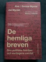 De hemliga breven : den politiska familjen och vardagens samtal