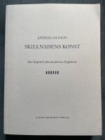 Skillnadens konst : sex kapitel om moderna fragment