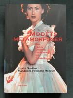 Modets metamorfoser : den kl&auml;dda kroppens identiteter och f&ouml;rvandlingar