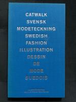 Catwalk - Swedish Fashion Illustration