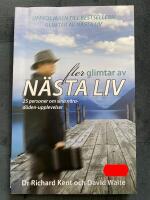 Fler glimtar av n&auml;sta liv