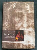 Se ansiktet : tjugofyra ess&auml;er inf&ouml;r inkarnationens mysterium