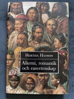 Alkemi, romantik och rasvetenskap : Om en vetenskaplig tradition