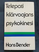 Telepati, kl&auml;rvoajans, psykokinesi : aktuellt om parapsykologi