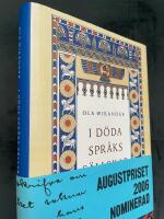 I d&ouml;da spr&aring;ks s&auml;llskap : en bok om v&auml;ldigt gamla spr&aring;k