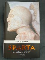 Sparta : en od&ouml;dlig historia