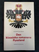  Den klassiska romanens Ryssland