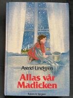 Allas v&aring;r Madicken : en samlingsvolym