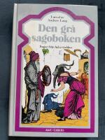 Den gr&aring; sagoboken : sagor fr&aring;n hela v&auml;rlden