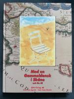 Med en Gammeldansk i Sk&aring;ne : och lite till