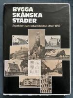 Bygga sk&aring;nska st&auml;der
