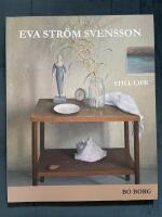 Eva Str&ouml;m Svensson - Still life