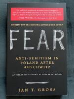 Fear : Anti-Semitism in Poland after Auschwitz