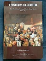 Eyewitness to Genocide: The Operation Reinhard Death Camp Trials, 1955-1966