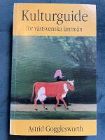 Kulturguide f&ouml;r V&auml;stsvenska Lantm&auml;n : F&ouml;redragningar, Rapporter och Anm&auml;lni