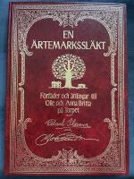 En &Auml;rtemarkssl&auml;kt : f&ouml;rf&auml;der och &auml;ttlingar till Olle och Anna p&aring; Torpet