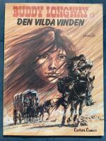 Den vilda vinden - Buddy Longway 13