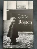 R&ouml;sten : en sj&auml;lvbiografi