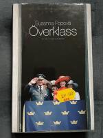 &Ouml;verklass : en bok om klass och identitet