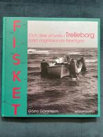 Fisket och dess utövare i Trelleborg med angränsande fiskelägen